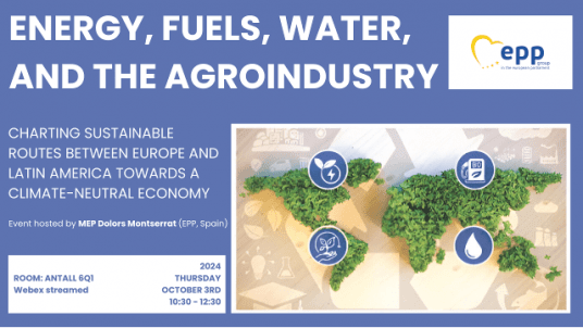 EP : Energy, Fuels, Water, and the Agroindustry: Charting Sustainable Routes between Europe and Latin America towards a Climate-neutral Economy